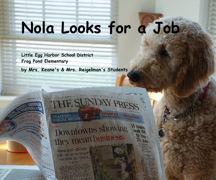 Ver Nola Looks for a Job por Mrs. Keane's & Mrs. Reigelman's Students