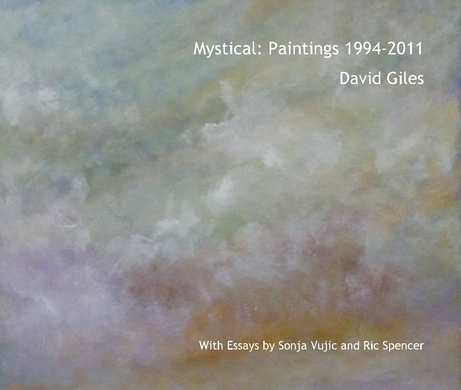 View Mystical: Paintings 1994-2011 by David Giles