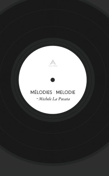 View Mélodies by Michele La Pusata