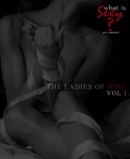 The Ladies Of W.I.S? Vol 1. book cover