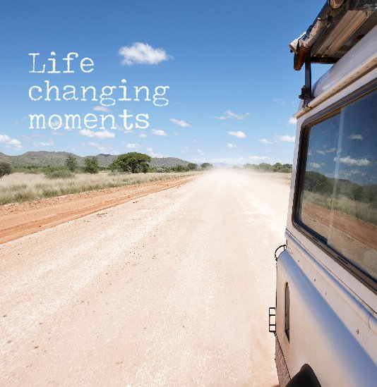 Ver life changing moments por lisa Evers, Suzan van Daalen, Jorden van den Broek, Marco van Gils