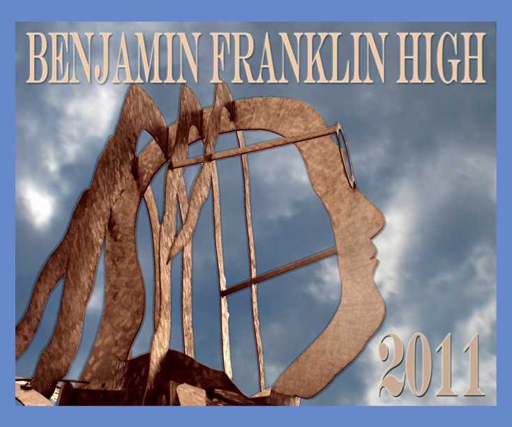 Ver Benjamin Franklin Yearbook 2011 por Yearbook Committee