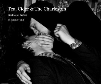 Tea, Cider & The Charleston book cover
