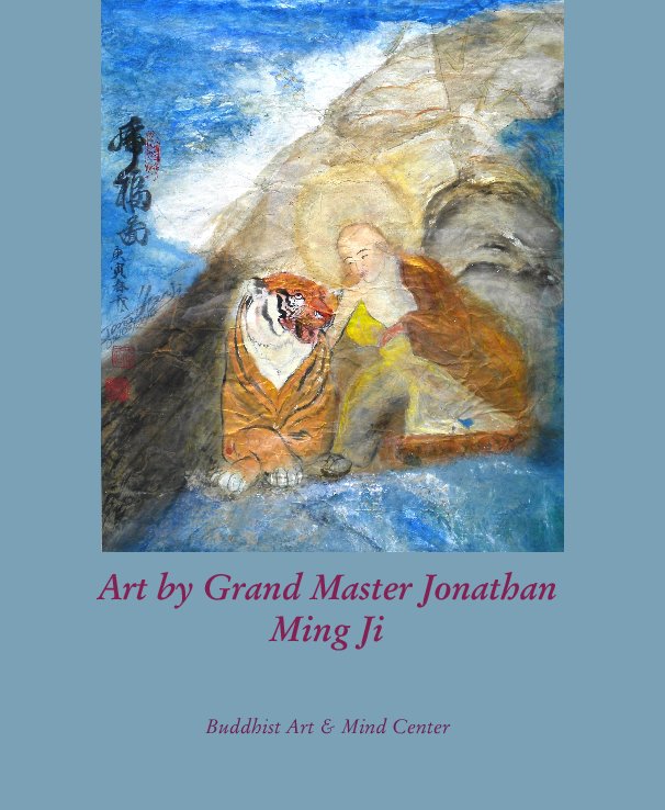 Ver Art by Grand Master Jonathan Ming Ji por Buddhist Art & Mind Center
