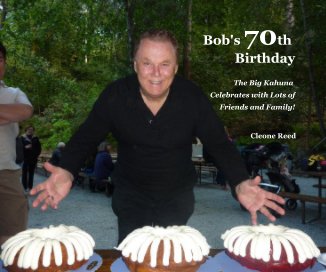 Bob's 70th Birthday book cover