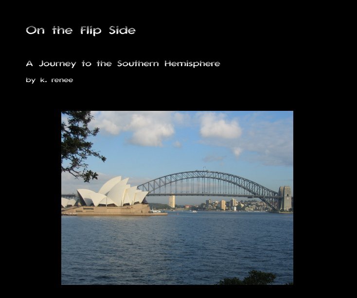 View On the Flip Side by k. renee