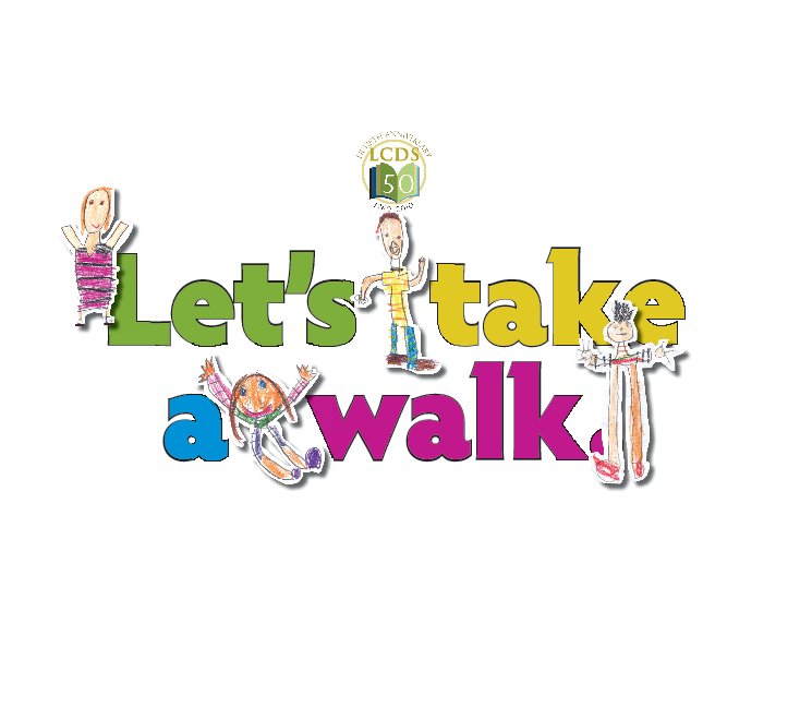 Ver Let's take a walk. por LCDS Kindergarten