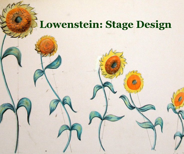 Ver Lowenstein: Stage Design por Henry Lowenstein & Robert Zimmer