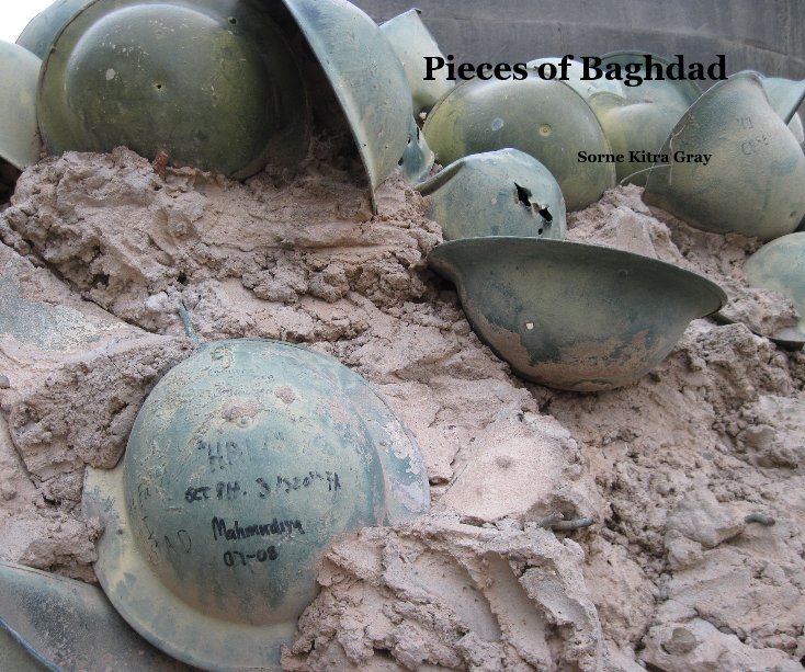 Ver Pieces of Baghdad por Sorne Kitra Gray