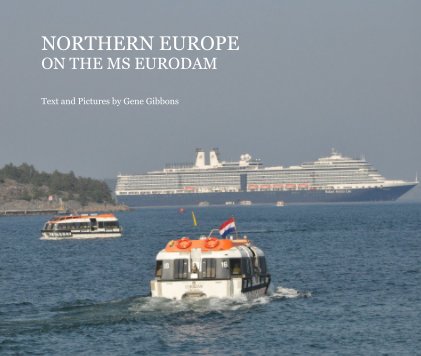 NORTHERN EUROPE ON THE MS EURODAM book cover