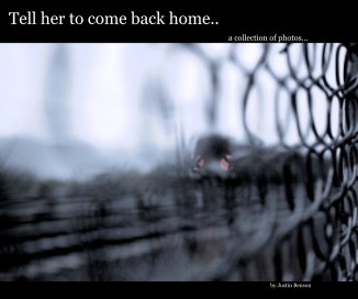 Tell her to come back home.. book cover