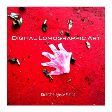 Digital Lomographic Art book cover