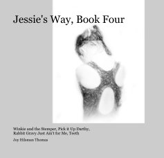 Jessie's Way, Book Four book cover