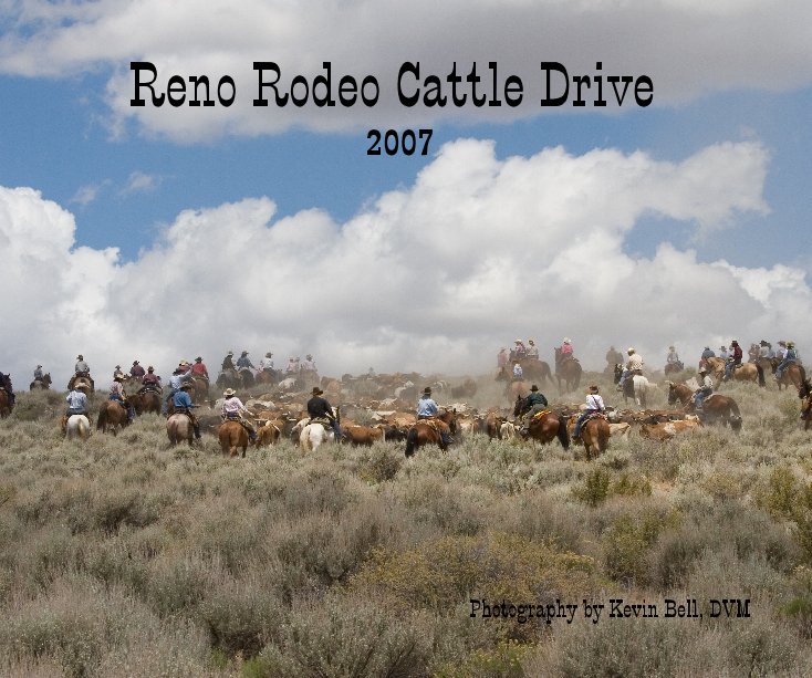 Reno Rodeo Cattle Drive 2007 nach Kevin Bell, DVM anzeigen