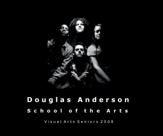 Douglas Anderson School of the Arts book cover