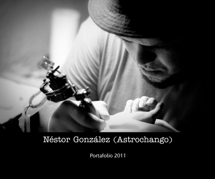 Bekijk Néstor González (Astrochango) op Portafolio 2011