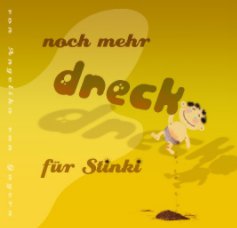 Noch Mehr Dreck Für Stinki book cover