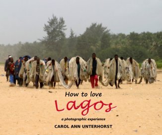 How to love LAGOS: a photographic experience book cover