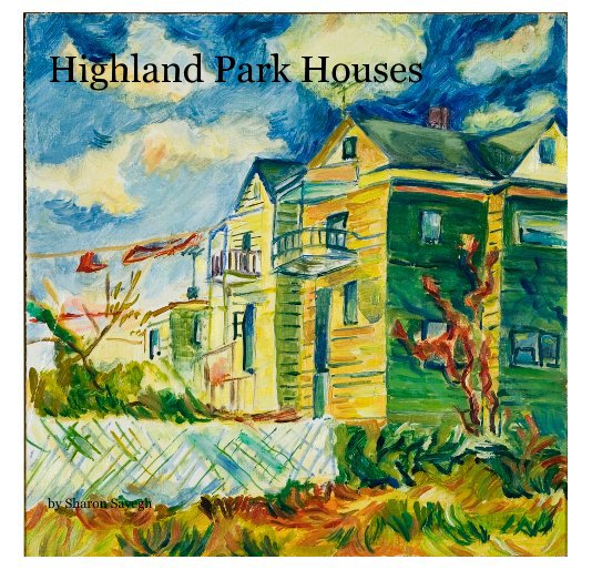 Ver Highland Park Houses por Sharon Sayegh