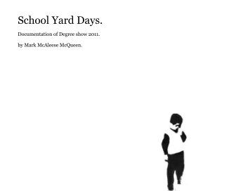 School Yard Days. book cover