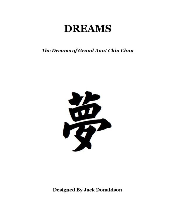 View DREAMS by Designed By Jack Donaldson