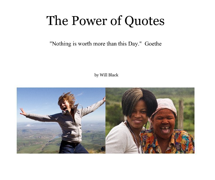 View The Power of Quotes by Will Black