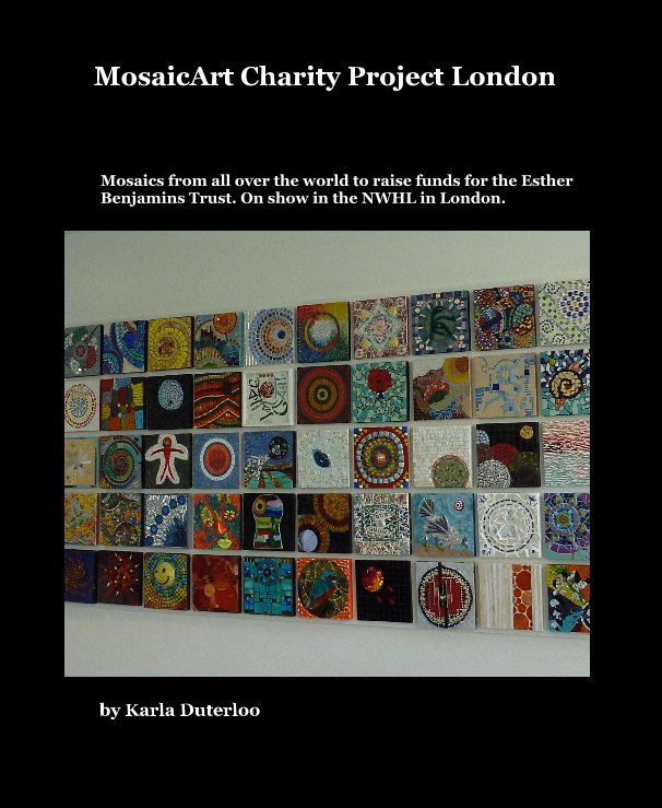 Bekijk MosaicArt Charity Project London op Karla Duterloo
