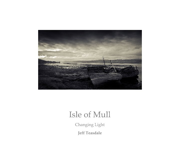 Isle of Mull nach Jeff Teasdale anzeigen