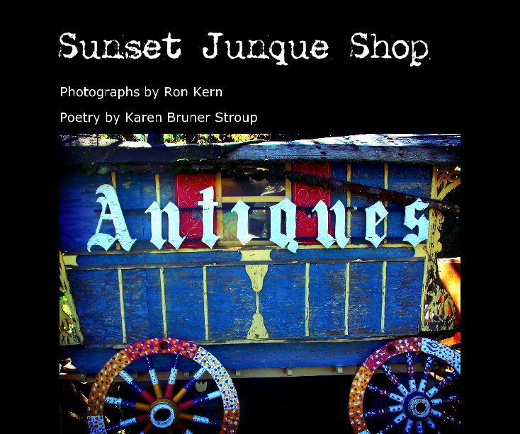 Visualizza Sunset Junque Shop di Poetry by Karen Bruner Stroup
