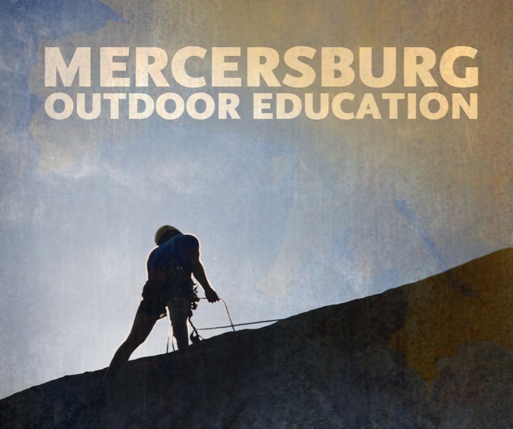 View Mercersburg Outdoor Education by Ryan Smith