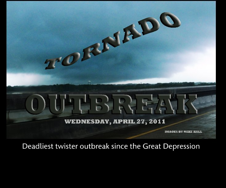 Ver Deadliest twister outbreak since the Great Depression por Mike Hall