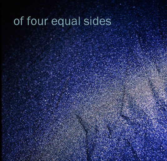 View of four equal sides by Chris Zissiadis