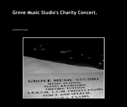 Grove Music Studio's Charity Concert. book cover
