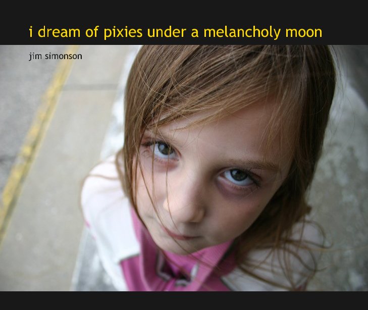 Bekijk i dream of pixies under a melancholy moon op jim simonson