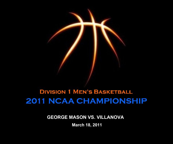 View GEORGE MASON VS. VILLANOVA by March 18, 2011