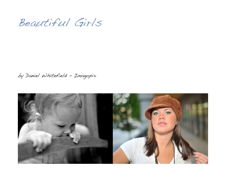 Beautiful Girls nach Daniel Whitefield - Imagopix anzeigen