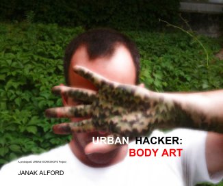 URBAN HACKER: BODY ART book cover