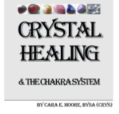 Crystal Healing & The Chakra System book cover