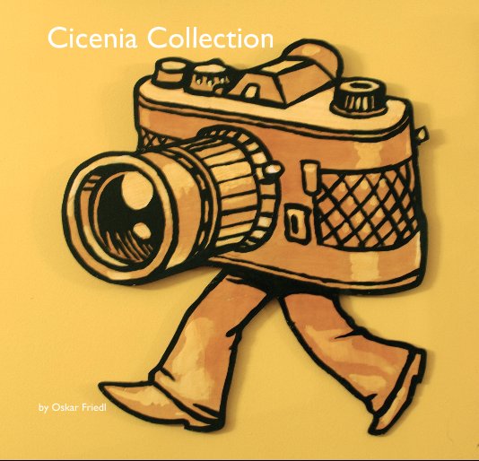 Ver Cicenia Collection
edited by Oskar Friedl por Oskar Friedl