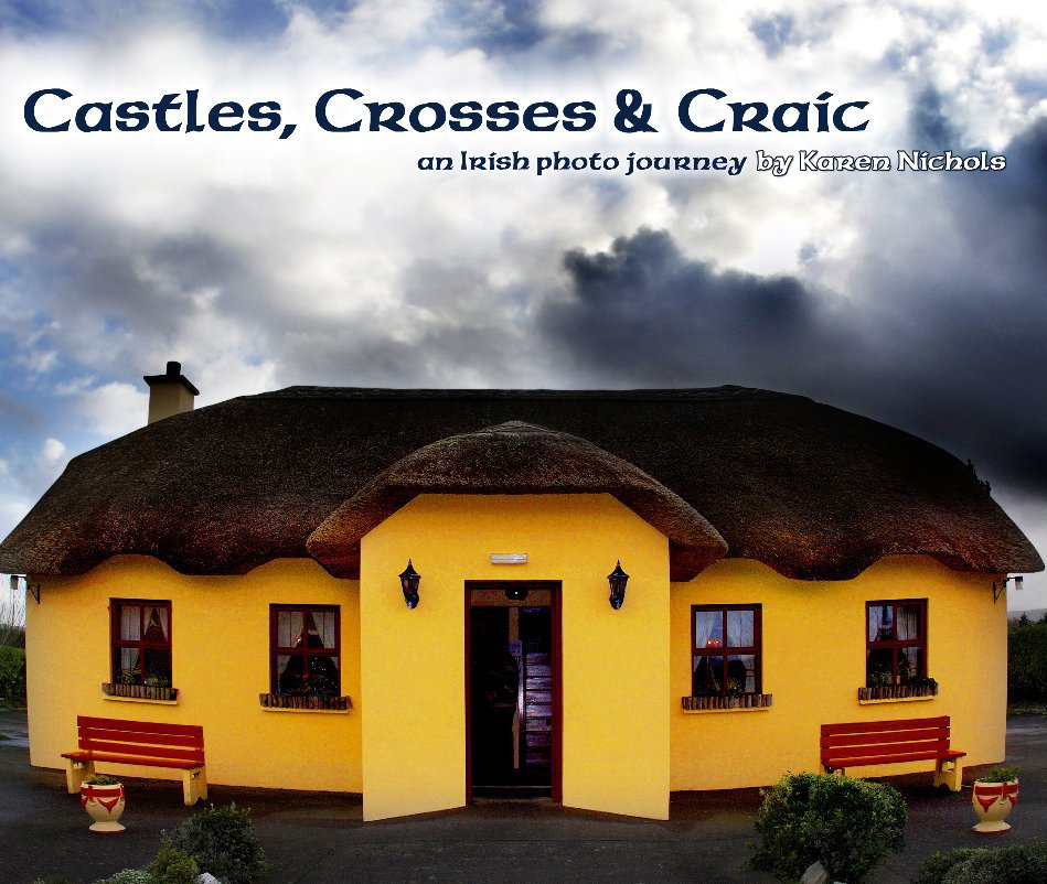 Bekijk Castles, Crosses & Craic op Karen Nichols