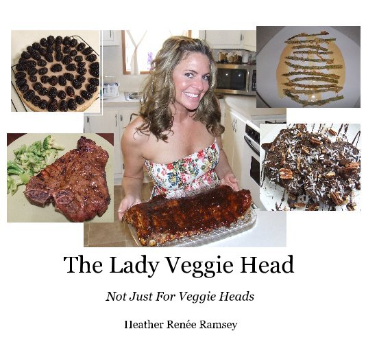 View The Lady Veggie Head by Heather Renée Ramsey