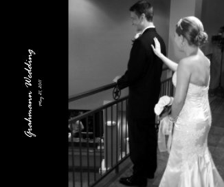 Grahmann Wedding May 21, 2011 book cover
