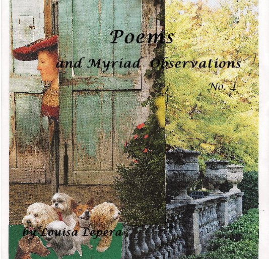 Ver Poems and Myriad Observations No. 4 por Louisa Lepera
