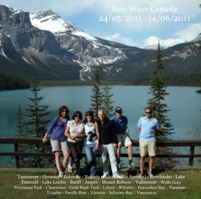 Reis West-Canada 24/05/2011 - 14/06/2011 book cover