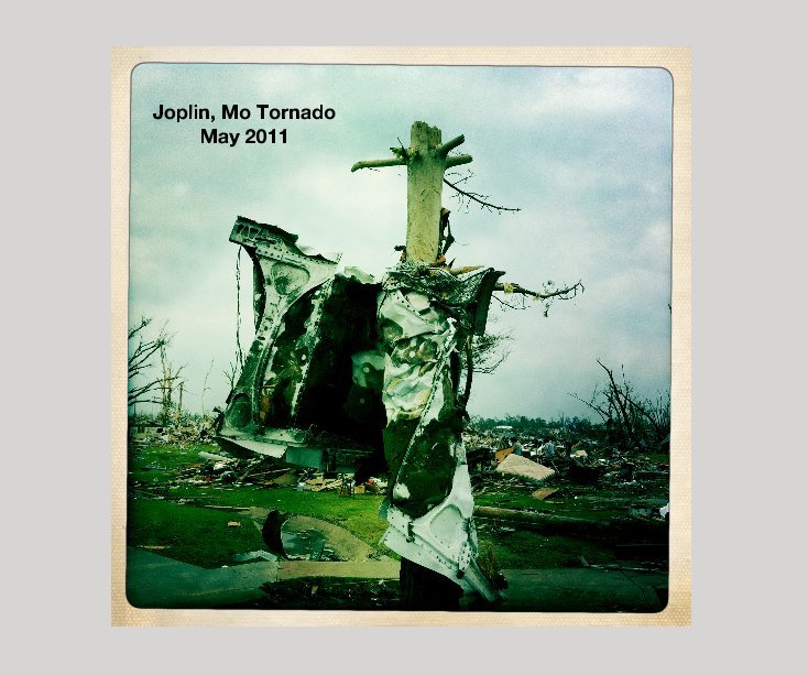 View Joplin, Mo. Tornado, May 2011 by Olga Yatskevich