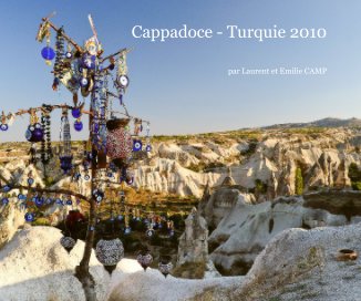 Cappadoce - Turquie 2010 book cover