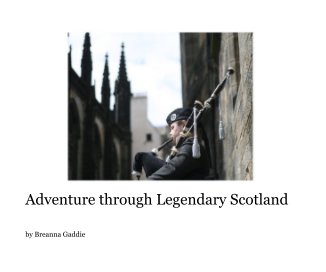 Adventure through Legendary Scotland book cover