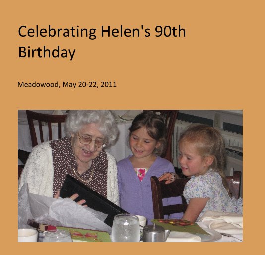 View Celebrating Helen's 90th Birthday by bfelton