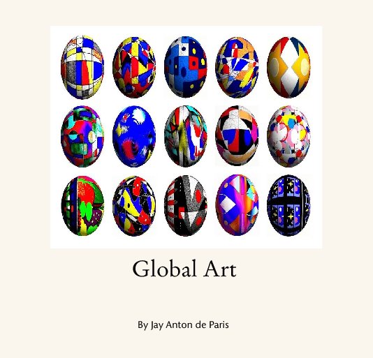 View Global Art by Jay Anton de Paris