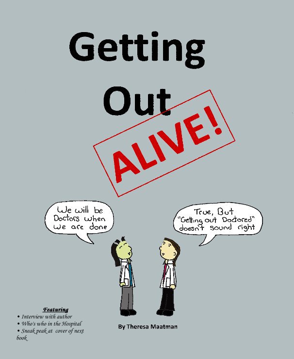 Ver Getting out alive por Theresa Maatman